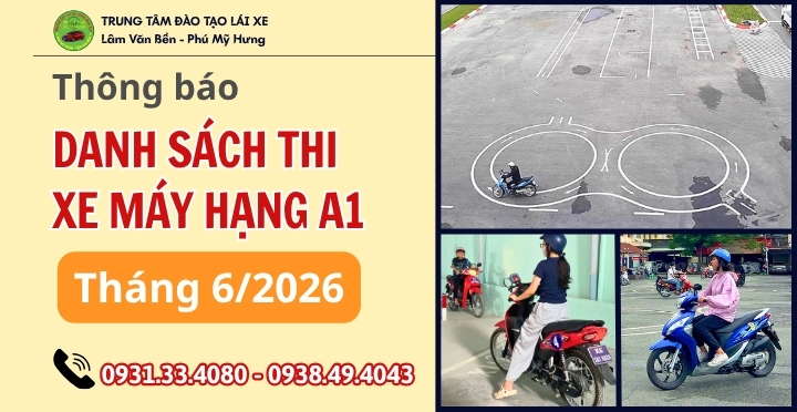 DANH SÁCH THI HẠNG A1 NGÀY 11/6/2026